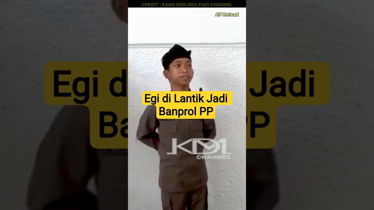 Egi di Lantik Jadi Banprol PP 