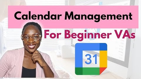 Calendar Management for Beginners | Virtual Assistant Tutorial (Step-by-Step Guide)