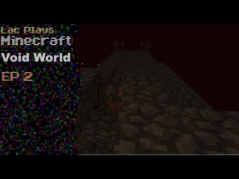 Lac Plays FTB Void World Ep 2 The Old Portal