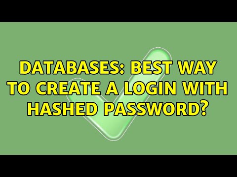 Databases: Best way to create a login with hashed password? (2 Solutions!!)