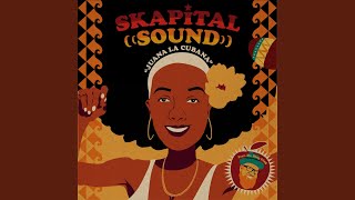 Video thumbnail of "Skapital Sound - Juana La Cubana"