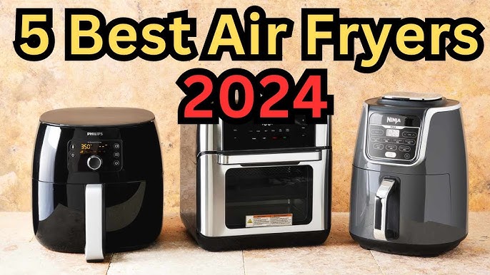 Best Air Fryers 2024 - We hands-on tested 147 