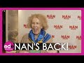 'I'm About to Pee Me-self!' - 'Nan' Gets Her Own Film!