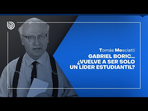 Gabriel Boric..¿vuelve a ser solo un líder estudiantil?
