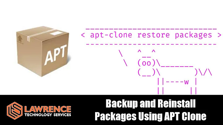 APT Package Management: Backup and Reinstall Packages Using APT Clone