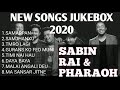 Sabin rai  pharaoh  new songs collection 2020