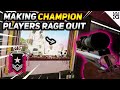 Making Champion Players Rage Quit