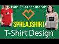 How to upload designs on Spreadshirt-spreadshirt tutorial-sell T-shirt o...