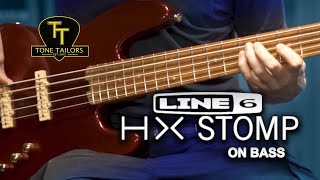 Tone Tailors - HX Stomp XL On Bass