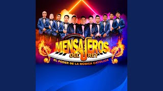 Video thumbnail of "Mensajeros del Rey - Tu Eres la Luz"