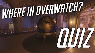 Where In Overwatch? Quiz! Can you identify the Overwatch map from obscure details?