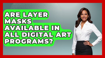 Are Layer Masks Available in All Digital Art Programs? | The Virtual Art Desk News