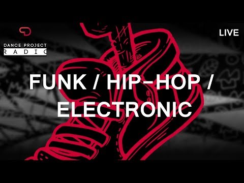 🔴🔊 24/7 Danceproject street dance music radio for dancers (Hip-Hop / House / Funk / Electronica)