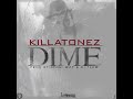 Video Dime Killatonez