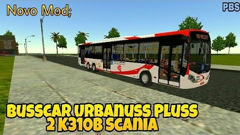 Novo mod; Busscar Urbanuss Pluss 2 K310B Scania (Próton Bus Simulator)