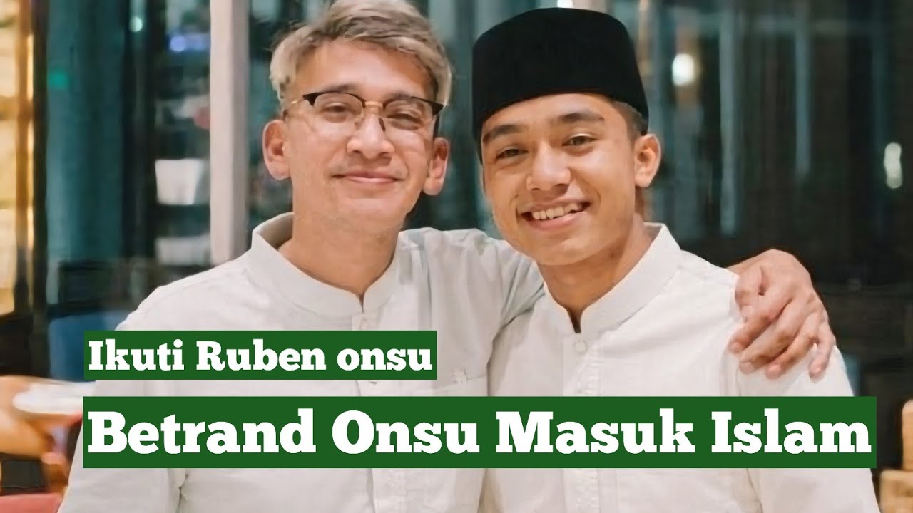 Ikut Ruben! Betrand Onsu Masuk Islam 