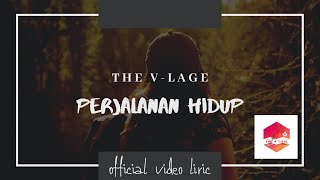 Band indie / Perjalanan hidup - the v_lage (official video lirik)