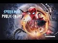 SPIDER-MAN PUBLIC ENEMY [EPIC MUSIC VIDEO 4K]