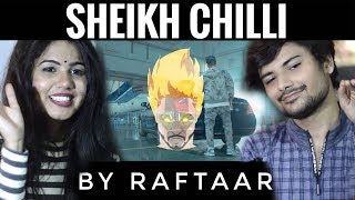 SHEIKH CHILLI | RAFTAAR ( YEH DISS GAANA NAHI HAI ) | Reaction |  Shubham Vyas | Pooja Rathi