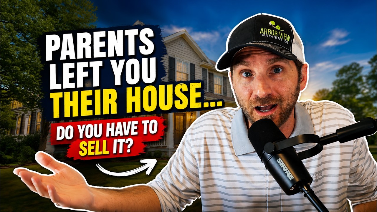 🏠 Your Parents Left You a House — Do You Have to Sell It?