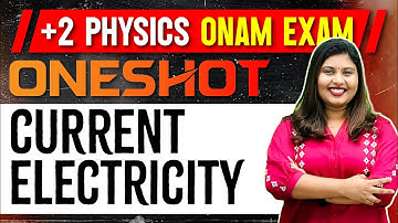 +2 Physics Onam Exam | Chapter 3 | Current Electricity | Oneshot | Exam Winner Plus Two