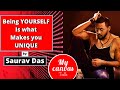 Being yourself is what makes you unique  saurav das  my canvas talk
