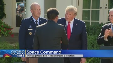 Department Of Defense Investigates Decision To Move U.S. Space Command Headquarters Out Of Colorado