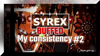 [READ PINNED COMMENT] Upcoming Extreme Demon "SYREX" [strong BUFF]