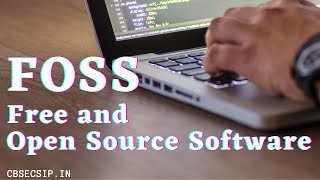FOSS (Free and Open Source Software)