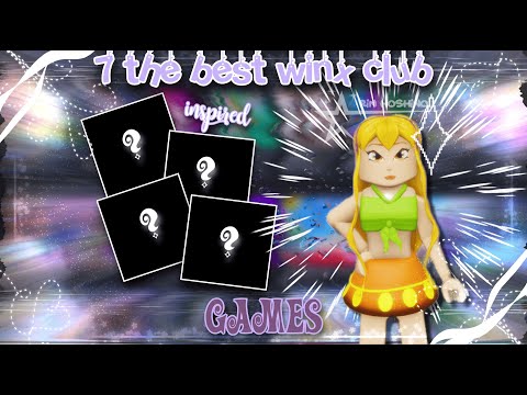 ┊ 7 the BEST Winx Club inspired games on Roblox ┊ @deceased_puppet  ┊ ┊