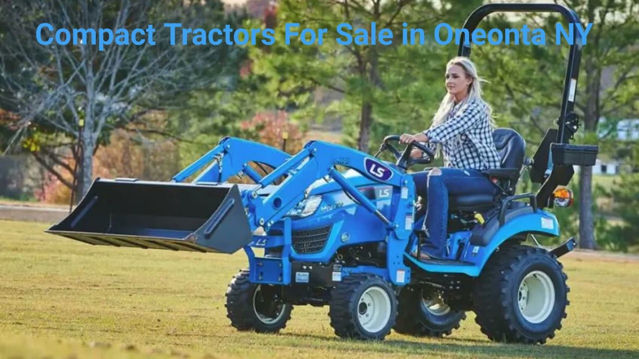 Oneonta Equipment Rental - Compact Tractors For Sale in Oneonta, NY