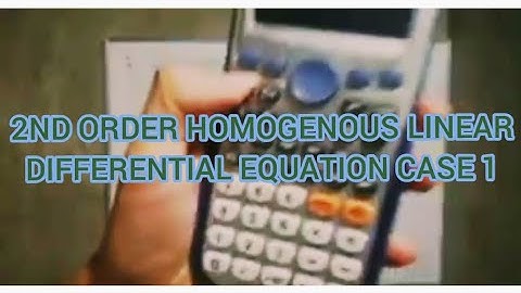 HOMOGENOUS SECOND ORDER LINEAR DIFFERENTIAL EQUATION PART 1 TAGALOG