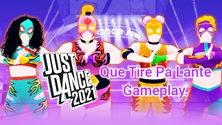 Just Dance 2021 PS4/PS5: Que Tire Pa Lante by Daddy Yankee (Megastar).