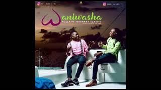 mulla ft barnaba - waniwasha