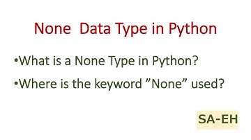 None data type in Python | Data Types in Python | Python Tutorial | CBSE | None type in python