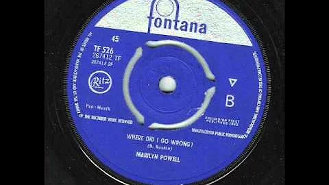 MARILYN POWELL       WHERE DID I GO WRONG