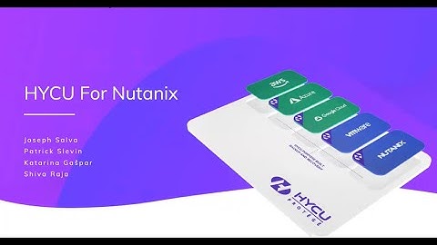 5S and HYCU Webinar - Purpose-built backup and recovery for Nutanix Matters