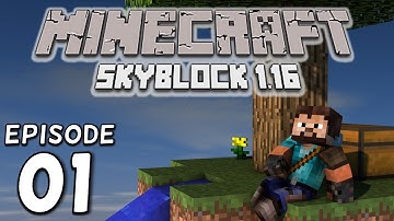 Skyblock 1.16: Ep01 - A Nethery Start!