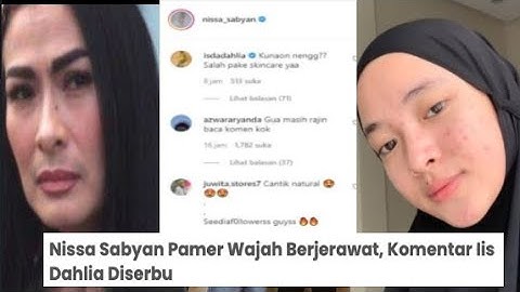 JULIDI NISA SABYAN, IIS DAHLIA DIKOMENTARI NITIZEN ARTIS NYINYIR  IIS DAHLIA SUDAH BIASA