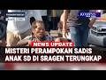Misteri Pembunuhan Anak SD di Sragen Terungkap, Polisi Tangkap Pelaku dan Bongkar Motifnya!