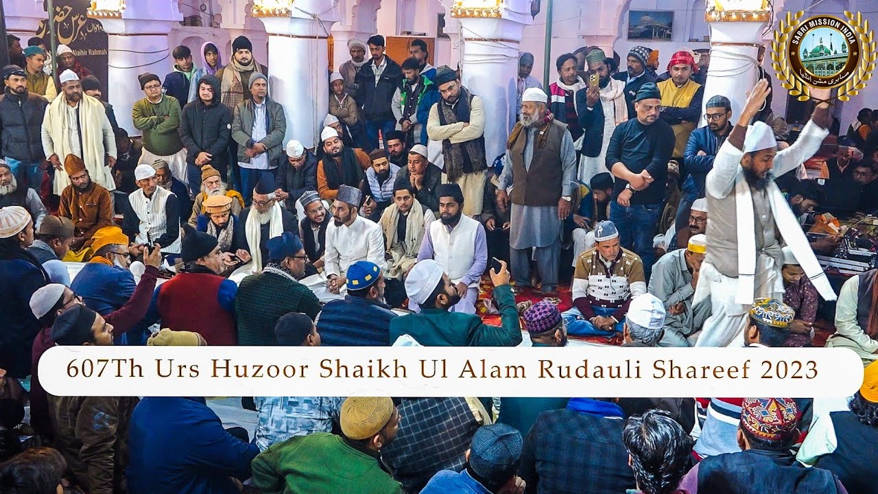 Makhdoom Sabir Kalyari 607Th Urs Huzoor Shaikh Ul Alam Rudauli Shareef 2023