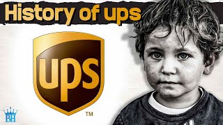 History of UPS  (United Parcel Service)