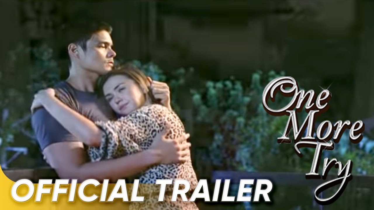 One More Try Official Trailer | Angelica Panganiban, Angel Locsin, Dingdong Dantes | 'One More 