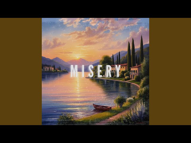 Misery