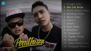 Full Album PENDHOZA