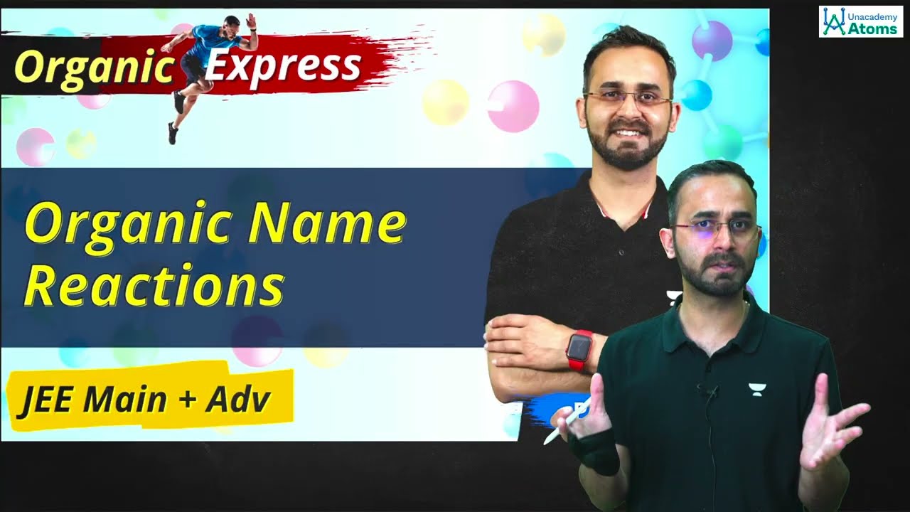 Organic Name Reactions: Bouveault Blanc Reduction | Unacademy Atoms | Paaras Thakur