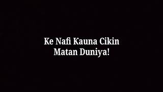 Kai nafi kauna lyrics songs || Umar M Sharif