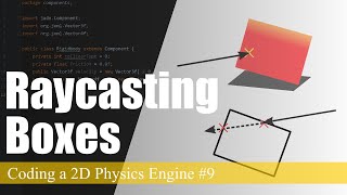 How to Raycast Against a Box (OBB) | Coding a 2D Physics Engine in Java #9