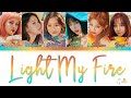 (G)I-DLE (여자)아이들 - Light My Fire Lyrics [Color Coded Kan/Rom/Eng]