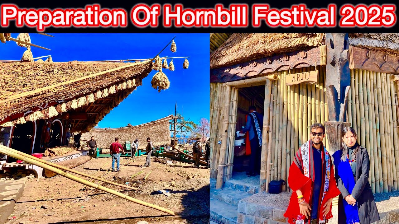  Ready for Hornbill 2025 😍 Festival !! Kisama Heritage Nagaland !! 